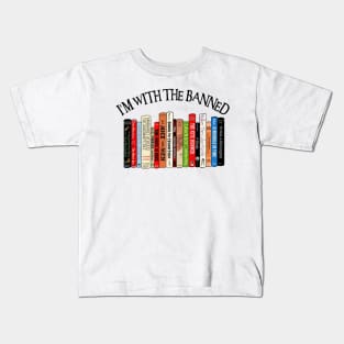 Im With The Banned Kids T-Shirt